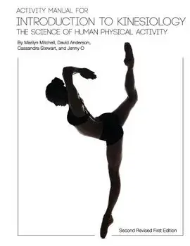 Activity Manual for Introduction to Kinesiology: The Science of Human Activity (Second Revised First Edition), Paperback/Marilyn Mitchell