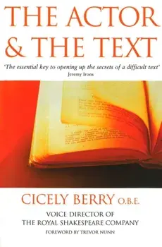 Actor And The Text, Paperback/Cicely Berry