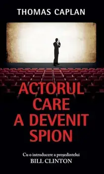 Actorul care a devenit spion/Thomas Caplan