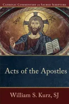 Acts of the Apostles, Paperback/William S. Kurz