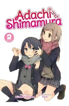 Adachi and Shimamura (Light Novel) Vol. 2 - Hitoma Iruma
