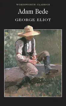 Adam Bede/George Eliot