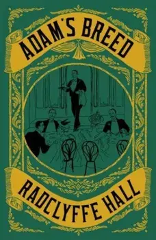 Adam's Breed, Paperback/Radclyffe Hall