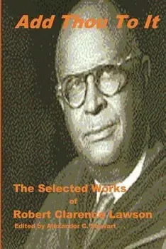 Add Thou To It: Selected Works of Bishop Robert Clarence Lawson, Paperback/Alexander C. Stewart