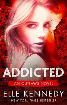 Addicted, Paperback/Elle (author) Kennedy