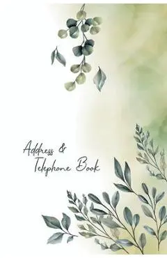 Address and Telephone book: Beautiful Floral Notebooks for Keeping Track of Addresses, Email, Mobile, Work & Home Phone Numbers - John Book