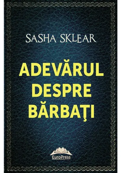 Adevarul despre barbati