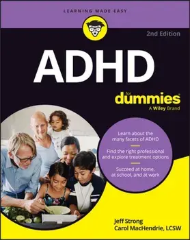 ADHD For Dummies. 2 ed, Paperback/Carol MacHendrie