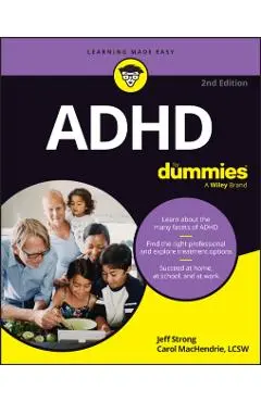 ADHD for Dummies - Jeff Strong