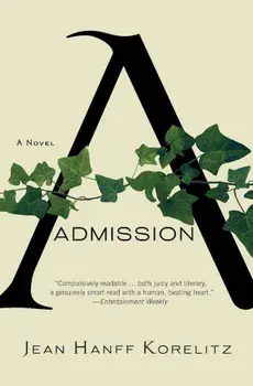 Admission, Paperback/Jean Hanff Korelitz