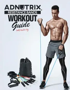 Adnutrix Resistance Bands workout Guide With Workout log, Paperback/Adnutrix Creation
