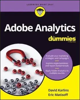 Adobe Analytics For Dummies, Paperback/Mark Stringham