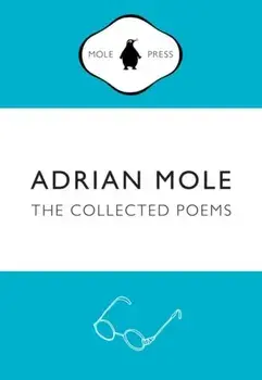 Adrian Mole: The Collected Poems, Paperback/Sue Townsend