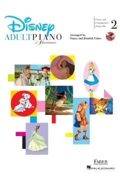 Adult Piano Adventures - Disney Book 2: Classic and Contemporary Disney Hits - Nancy Faber