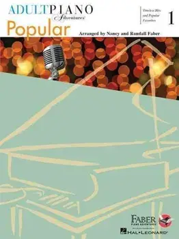 Adult Piano Adventures - Popular Book 1. Timeless Hits and Popular Favorites/***