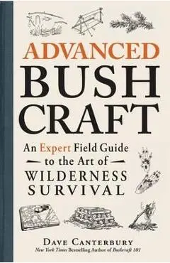 Advanced Bushcraft