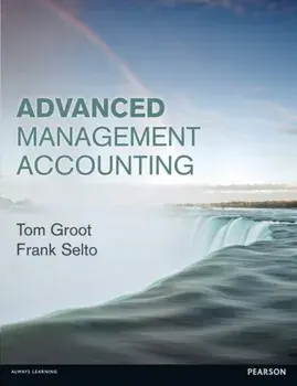 Advanced Management Accounting, Paperback/Tom Groot