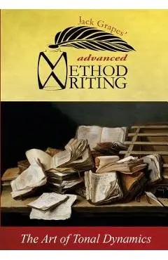 Advanced Method Writing - Jack Grapes