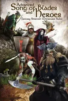 Advanced Song of Blades and Heroes: Fantasy Skirmish Miniatures Rules, Paperback/Andrea Sfiligoi