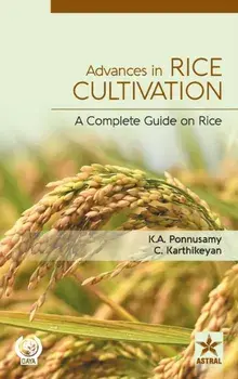 Advances in Rice Cultivation: A Complete Guide on Rice, Hardcover/C. Karthikeyan
