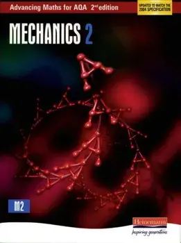 Advancing Maths for AQA: Mechanics 2, Paperback/***