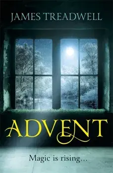 Advent. Advent Trilogy 1, Paperback/James Treadwell