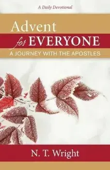 Advent for Everyone, Paperback/N. T. Wright