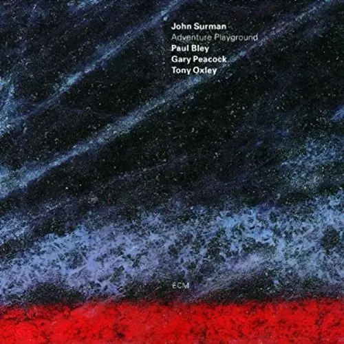Adventure Playground | John Surman, Paul Bley, Gary Peacock, Tony Oxley