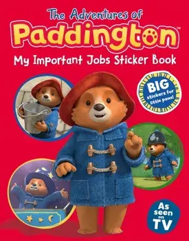 Adventures of Paddington: My Important Jobs Sticker Book, Paperback/***