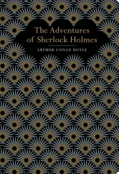 Adventures of Sherlock Holmes, Hardcover/Arthur C. Doyle