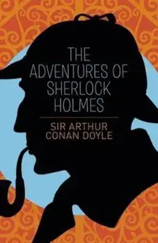 Adventures of Sherlock Holmes, Paperback/Sir Arthur Conan Doyle