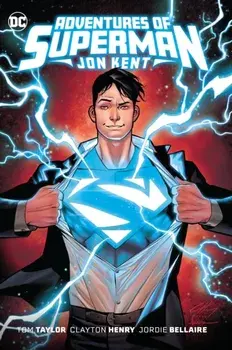 Adventures of Superman: Jon Kent, Hardback/Henry Clayton
