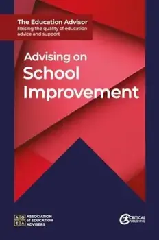 Advising on School Improvement, Paperback/Association of Education Advisers