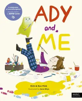 Ady and Me. The Sunday Times Bestseller, Paperback/Rox Pink