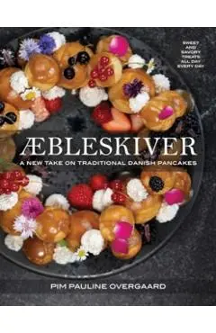 Aebleskiver: A New Take on Traditional Danish Pancakes - Pim Pauline Overgaard