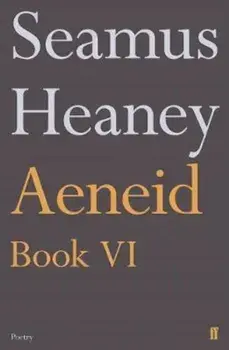 Aeneid Book VI, Paperback/Seamus Heaney