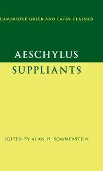 Aeschylus: Suppliants, Hardback/***
