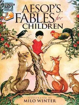 Aesop's Fables for Children, Paperback/Milo Winter