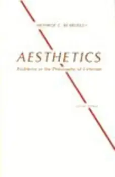 Aesthetics. Problems in the Philosophy of Criticism, Paperback/Monroe C. Beardsley