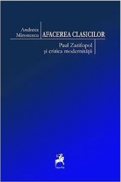 Afacerea clasicilor | Andreea Mironescu