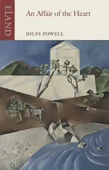 Affair of the Heart, An, Paperback/Dilys Powell