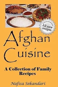 Afghan Cuisine, Paperback/Nafisa Sekandari