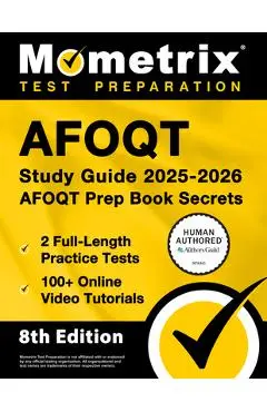 Afoqt Study Guide 2025-2026 - 2 Full-Length Practice Tests, 100+ Online Video Tutorials, Afoqt Prep Book Secrets: [Human Authored Certified] - Matthew Bowling