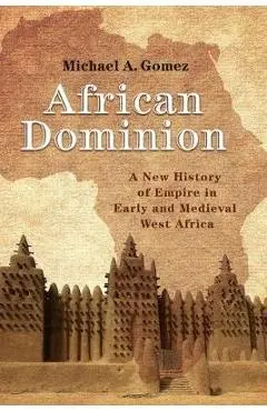African Dominion - Michael Gomez