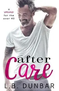 After Care, Paperback/L. B. Dunbar