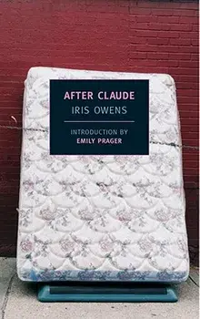 After Claude, Paperback/Iris Owens