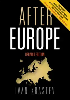 After Europe, Hardcover/Ivan Krastev