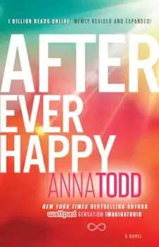 After Ever Happy, Paperback/Anna Todd