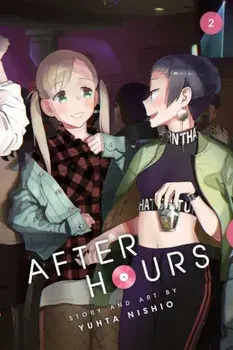 After Hours, Vol. 2, Paperback/Yuhta Nishio