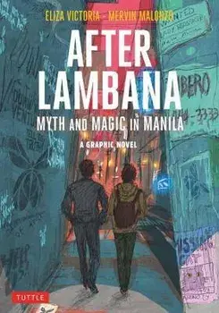 After Lambana: A Graphic Novel. Myth and Magic in Manila, Paperback/Eliza Victoria